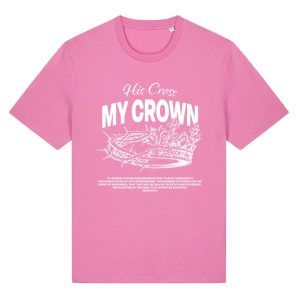 His Cross, My Crown T-shirt (Bubble Pink/White)
