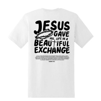 Jesus Gave His Life T-shirt White_Black [MAIN]